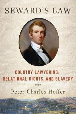 Seward's Law(English, Hardcover, Hoffer Peter Charles)