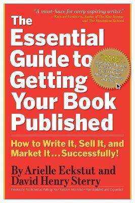 The Essential Guide to Getting Your Book Published(English, Paperback, Eckstut Arielle)