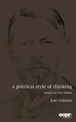 A Political Style of Thinking(English, Hardcover, Palonen Kari)