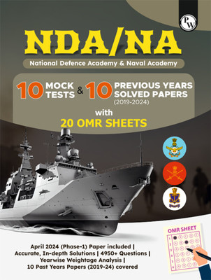 (Old Edition) PW NDA/NA National Defence Academy Naval Academy Mathematics and General Ability -10 Mock Tests and 5 Previous Year Solved Papers 2019-2023 of Phase I and II with 20 OMR Sheets(English, Paperback, unknown)