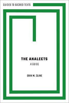 The Analects: A Guide(English, Paperback, Cline Erin M.)