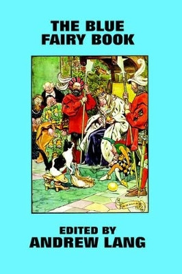 The Blue Fairy Book(English, Hardcover, unknown)