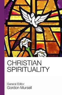Christian Spirituality(English, Paperback, Mursell Gordon The Rt Revd)