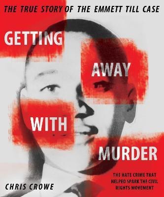 Getting Away with Murder(English, Paperback, Crowe Chris)