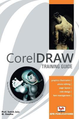 Coreldraw Training Guide(English, Paperback, Jain Satish)
