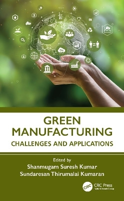 Green Manufacturing(English, Hardcover, unknown)