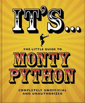It's... The Little Guide to Monty Python(English, Hardcover, OH)