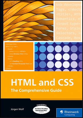 HTML and CSS: The Comprehensive Guide (Grayscale Indian Edition)(Paperback, Jürgen Wolf)