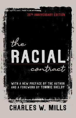 The Racial Contract(English, Electronic book text, Mills Charles W.)