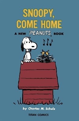 Peanuts: Snoopy Come Home(English, Paperback, Schulz Charles M)