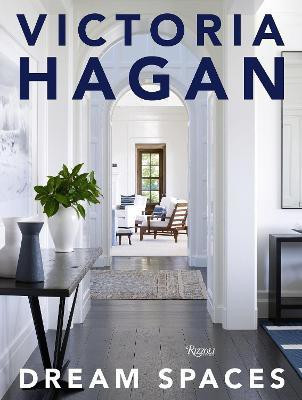 Victoria Hagan: Dream Spaces(English, Hardcover, Hagan Victoria)