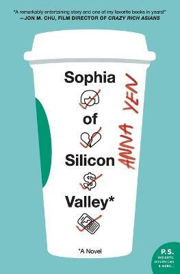 Sophia of Silicon Valley(English, Paperback, Yen Anna)