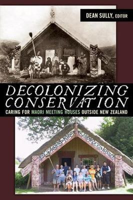 Decolonizing Conservation(English, Paperback, unknown)