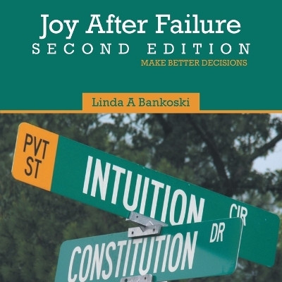 Joy After Failure Second Edition(English, Paperback, Bankoski Linda a)