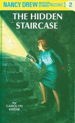 Nancy Drew 02: the Hidden Staircase(English, Hardcover, Keene Carolyn)