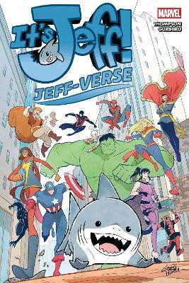 It's Jeff: Jeff-Verse(English, Paperback, Thompson Kelly)