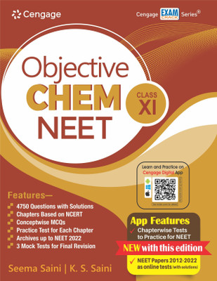 Objective Chem NEET: Class XI with Free Online Assessments and Digital Content 2023(Paperback, Seema Saini, K. S. Saini)