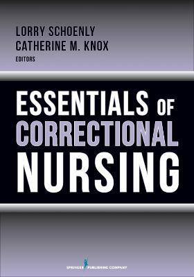 Essentials of Correctional Nursing(English, Paperback, unknown)