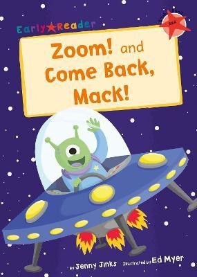 Zoom! and Come Back, Mack!(English, Paperback, Jinks Jenny)