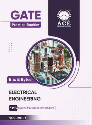 GATE 2026 Electrical Engineering Practice Booklet Bits & Bytes Volume 1 with 1116 Expected Questions & Answers(Paperback, By Subject Experts of the ACE Engineering Academy)