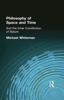 Philosophy of Space and Time(English, Paperback, Whiteman Michael)