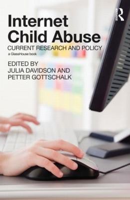 Internet Child Abuse: Current Research and Policy(English, Hardcover, unknown)