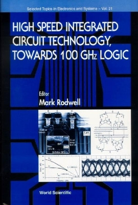 High Speed Integrated Circuit Technology - Towards 100 Ghz Logic(English, Hardcover, unknown)