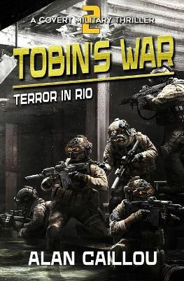 Tobin's War(English, Paperback, Caillou Alan)