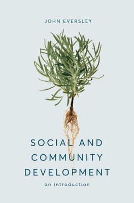 Social and Community Development(English, Paperback, Eversley John)