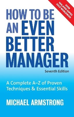 How to be an Even Better Manager(English, Electronic book text, Armstrong Michael)