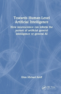 Toward Human-Level Artificial Intelligence(English, Paperback, Azoff Eitan Michael)