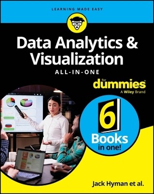 Data Analytics & Visualization All-in-One For Dummies(English, Paperback, Hyman Jack A.)