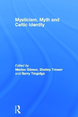Mysticism, Myth and Celtic Identity(English, Hardcover, unknown)