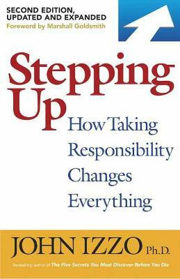 Stepping Up(English, Paperback, Izzo John B.)