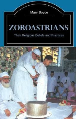 Zoroastrians(English, Paperback, Boyce Mary)