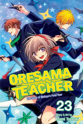 Oresama Teacher, Vol. 23(English, Paperback, Viz_Unknown)