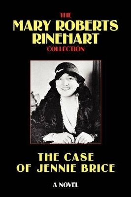 The Case of Jennie Brice(English, Paperback, Rinehart Mary, Roberts)