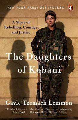 The Daughters of Kobani(English, Paperback, Lemmon Gayle Tzemach)