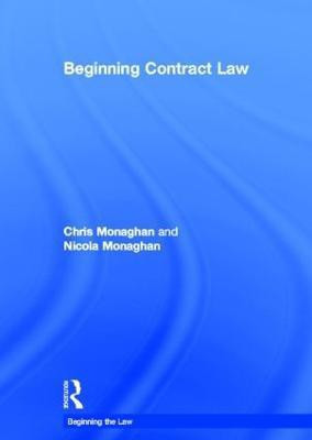 Beginning Contract Law(English, Hardcover, Monaghan Nicola)