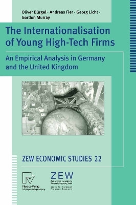 The Internationalisation of Young High-Tech Firms(English, Paperback, Buergel Oliver)