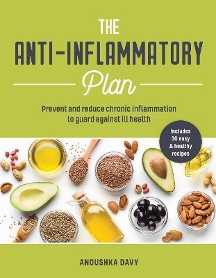 The Anti-inflammatory Plan(English, Paperback, Davy Anoushka)