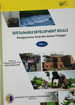 SUSTAINABLE DEVELOPMENT GOALS Perspectives from the Indian Villages(Paperback, Editors : Papiya Dutta, Saikat Majumdar)