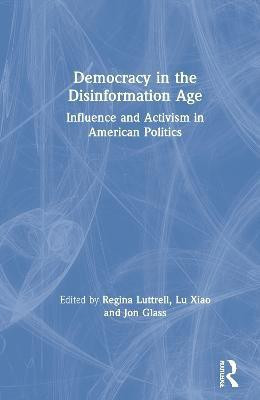 Democracy in the Disinformation Age(English, Hardcover, unknown)