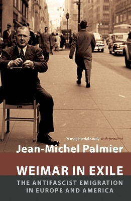 Weimar in Exile(English, Paperback, Palmier Jean-Michel)