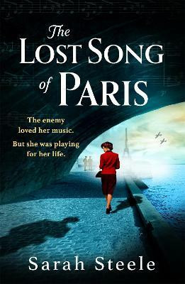 The Lost Song of Paris(English, Paperback, Steele Sarah)