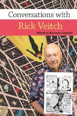 Conversations with Rick Veitch(English, Hardcover, unknown)