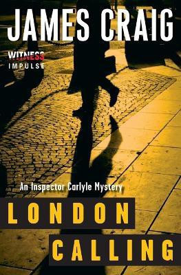 London Calling(English, Paperback, Craig James)