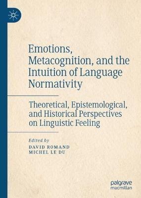 Emotions, Metacognition, and the Intuition of Language Normativity(English, Hardcover, unknown)