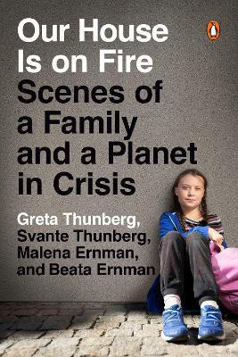 Our House Is on Fire(English, Paperback, Thunberg Greta)