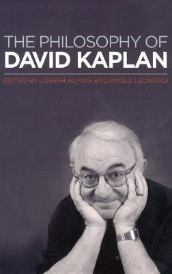 The Philosophy of David Kaplan(English, Hardcover, Almog Joseph)